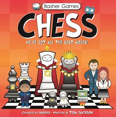 Jeux Basher : Échecs : Nous avons tous les meilleurs coups ! - Basher Games: Chess: We've Got All the Best Moves!