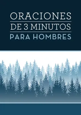 Oraciones de 3 Minutos Para Hombres (en anglais) - Oraciones de 3 Minutos Para Hombres