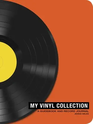 Ma collection de vinyles : Comment construire, entretenir et vivre une collection de musique en analogique - My Vinyl Collection: How to Build, Maintain, and Experience a Music Collection in Analog