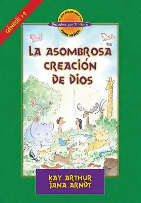 L'étonnante création de Dieu / God's Amazing Creacin de Dios (D4y) - La Asombrosa Creacin de Dios / God's Amazing Creation (D4y)