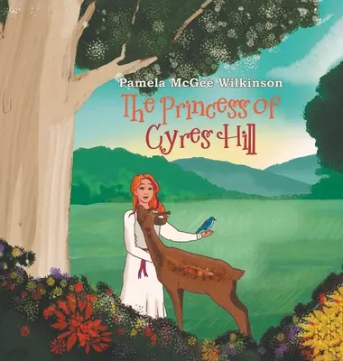 La princesse de la colline de Cyres - The Princess of Cyres Hill