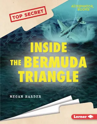 Dans le Triangle des Bermudes - Inside the Bermuda Triangle