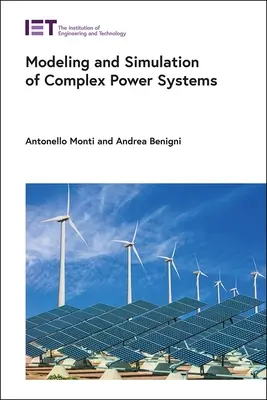 Modélisation et simulation des systèmes électriques complexes - Modeling and Simulation of Complex Power Systems