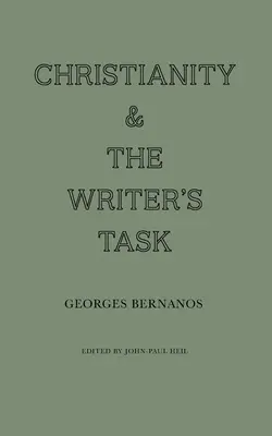 Le christianisme et la tâche de l'écrivain - Christianity and the Writer's Task