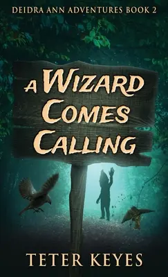 Un magicien vient nous appeler - A Wizard Comes Calling