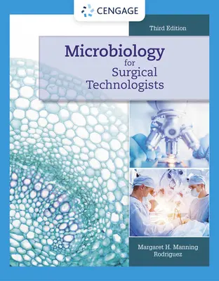 Microbiologie pour les techniciens chirurgicaux - Microbiology for Surgical Technologists