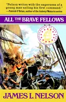 Tous les braves - All the Brave Fellows