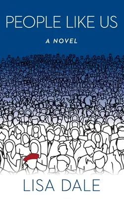 Des gens comme nous - People Like Us