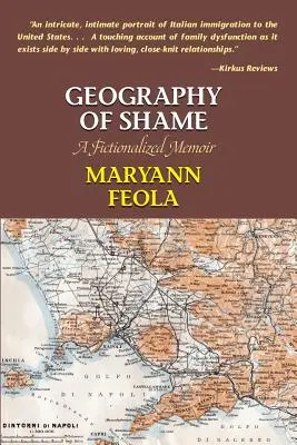 Géographie de la honte : Un mémoire romancé - Geography of Shame: A Fictionalized Memoir