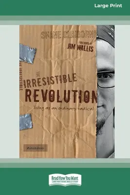 La révolution irrésistible [Édition standard à gros caractères en 16 parties] - Irresistible Revolution [Standard Large Print 16 Pt Edition]