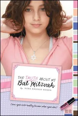 La vérité sur ma Bat Mitzvah - The Truth about My Bat Mitzvah