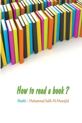 Comment lire un livre ? - How to read a book ?