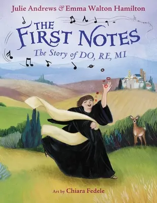 Les premières notes : L'histoire de Do, Re, Mi - The First Notes: The Story of Do, Re, Mi