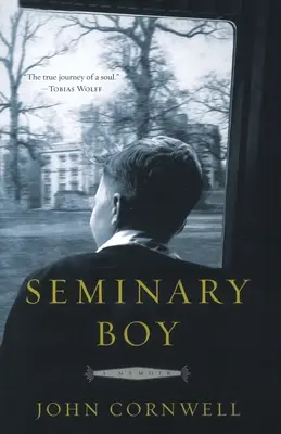 Le garçon du séminaire : Un mémoire - Seminary Boy: A Memoir