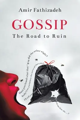 Gossip : Le chemin de la ruine - Gossip: The Road to Ruin