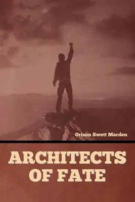 Les architectes du destin - Architects of Fate