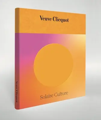 Solaire Culture : 250 ans d'une maison de champagne emblématique - Solaire Culture: 250 Years of an Iconic Champagne House