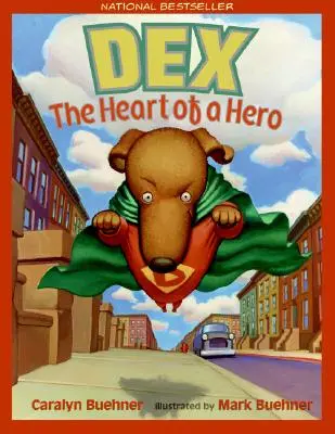 Dex : Le cœur d'un héros - Dex: The Heart of a Hero