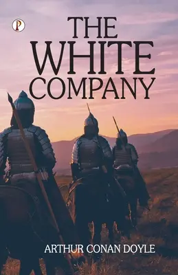 La Compagnie Blanche - The White Company