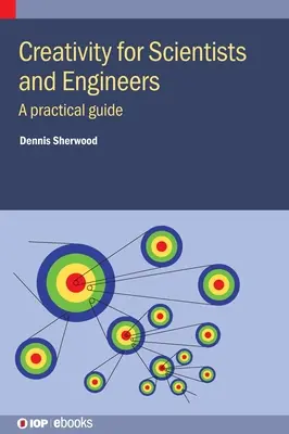 La créativité pour les scientifiques et les ingénieurs - Creativity for Scientists and Engineers