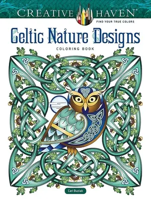 Livre à colorier Creative Haven Celtic Nature Designs - Creative Haven Celtic Nature Designs Coloring Book
