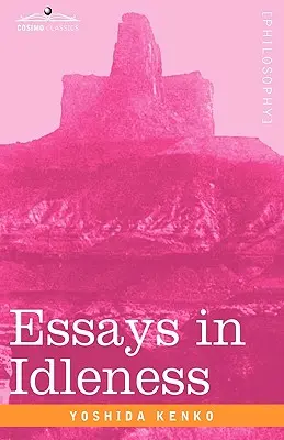 Essais de paresse - Essays in Idleness