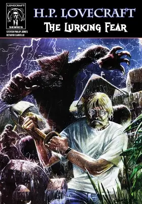 H.P. Lovecraft : La peur qui rôde - H.P. Lovecraft: The Lurking Fear