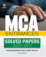 MCA Entrances Solved Papers (2021-2011) pour l'examen de 2022 - MCA Entrances Solved Papers (2021-2011) for 2022 Exam
