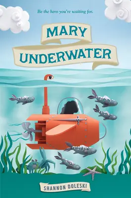 Mary sous l'eau - Mary Underwater