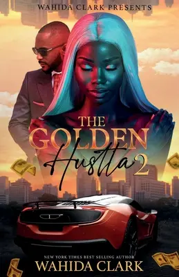 L'homme d'or 2 - The Golden Hustla 2