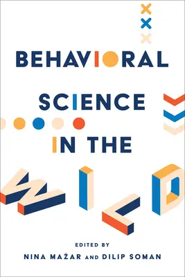 Les sciences du comportement dans la nature - Behavioral Science in the Wild