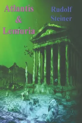 L'Atlantide et la Lémurie - Atlantis and Lemuria