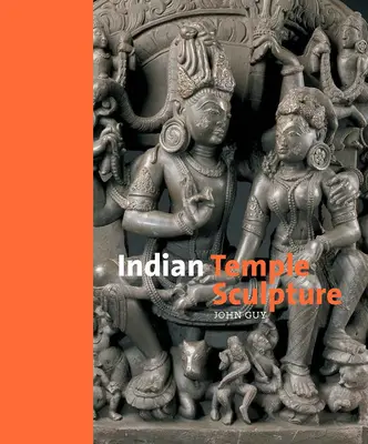 Sculpture des temples indiens - Indian Temple Sculpture