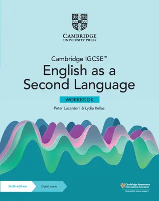 Cambridge IGCSE (TM) English as a Second Language Workbook with Digital Access (2 Years) (Livre d'exercices d'anglais langue seconde de Cambridge IGCSE (TM) avec accès numérique) - Cambridge IGCSE (TM) English as a Second Language Workbook with Digital Access (2 Years)