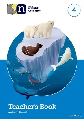 Nelson Science : Livre du professeur 4 - Nelson Science: Teacher's Book 4