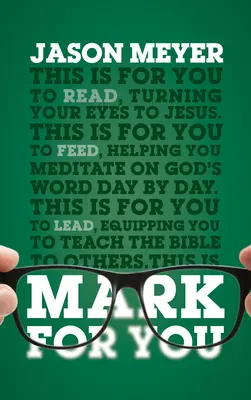 Une marque pour vous : Pour lire, pour nourrir, pour diriger - Mark for You: For Reading, for Feeding, for Leading
