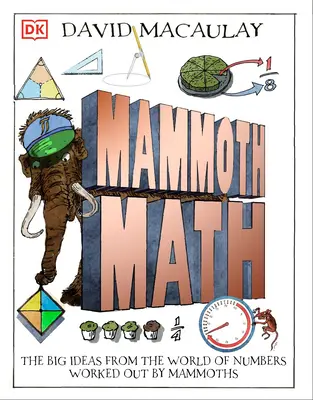 Mammouth Math : Tout ce qu'il faut savoir sur les nombres - Mammoth Math: Everything You Need to Know about Numbers
