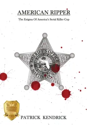 L'Éventreur américain : L'énigme du policier tueur en série américain - American Ripper: The Enigma Of America's Serial Killer Cop