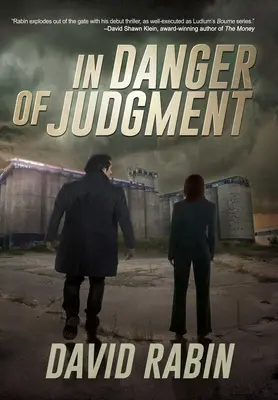 En danger de jugement : Un thriller - In Danger of Judgment: A Thriller
