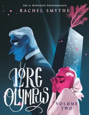 Lore Olympus : Deuxième volume - Lore Olympus: Volume Two