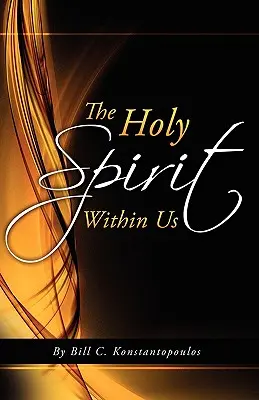 L'Esprit Saint en nous - The Holy Spirit Within Us