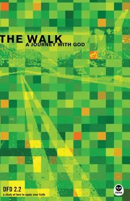 La marche : Un voyage avec Dieu - The Walk: A Journey with God