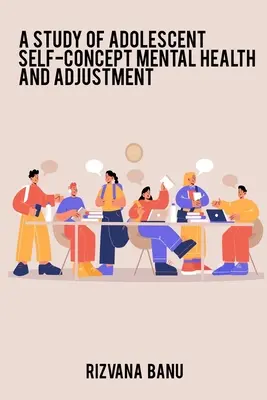 Une étude du concept de soi, de la santé mentale et de l'adaptation des adolescents en fonction du logement et du sexe - A study of adolescent self-concept mental health and adjustment in relation to housing and gender