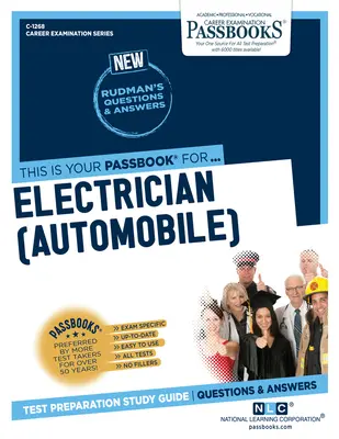 Électricien (automobile) (C-1268) : Passbooks Study Guidevolume 1268 - Electrician (Automobile) (C-1268): Passbooks Study Guidevolume 1268