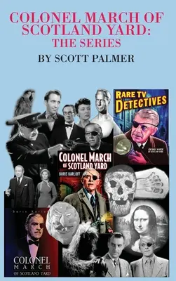 Le colonel March de Scotland Yard : La série - Colonel March of Scotland Yard: The Series