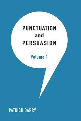 Ponctuation et persuasion - Punctuation and Persuasion