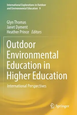 L'éducation environnementale en plein air dans l'enseignement supérieur : Perspectives internationales - Outdoor Environmental Education in Higher Education: International Perspectives