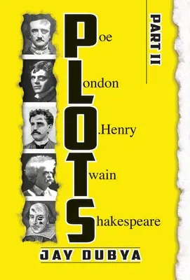 PLOTS, Partie II - PLOTS, Part II