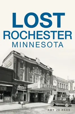 Rochester perdue, Minnesota - Lost Rochester, Minnesota