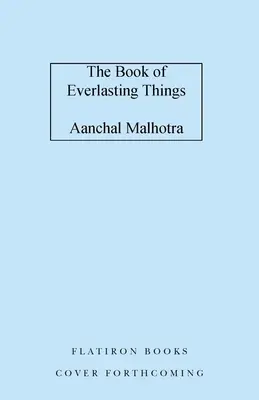 Le livre des choses éternelles - The Book of Everlasting Things
